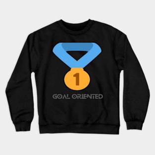 Goal Oriented Crewneck Sweatshirt